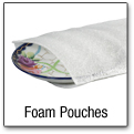 Foam Pouches